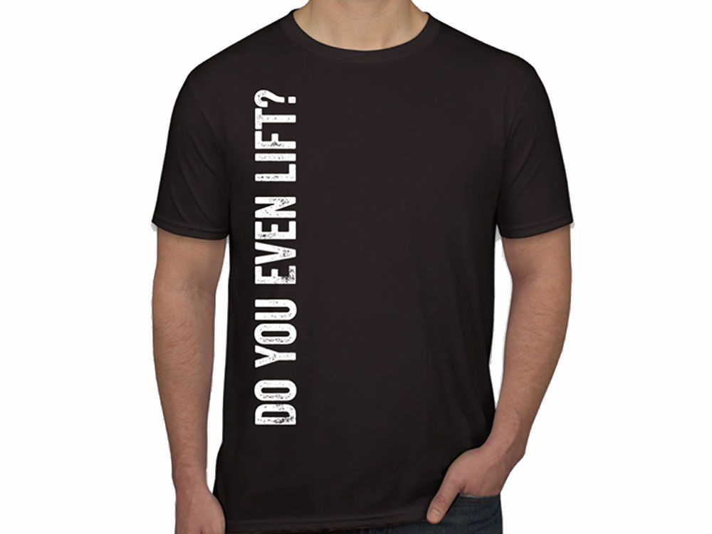 Men's T-Shirt - Do You Even Lift? by Jack-It